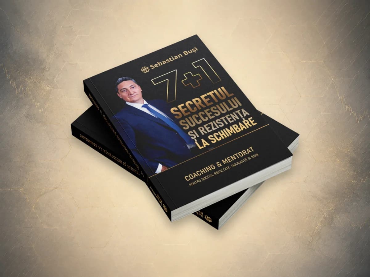 7+1 Secretul succesului și rezistența la schimbare