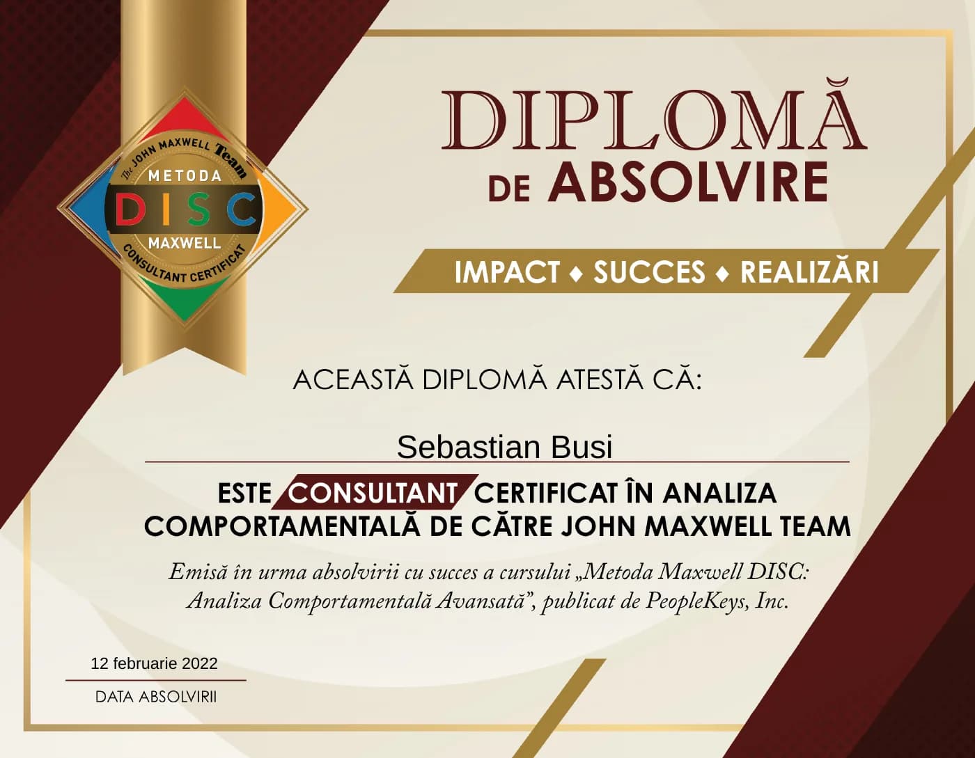 Consultant certificat în analiza comportamentală — John Maxwell Team, februarie 2022